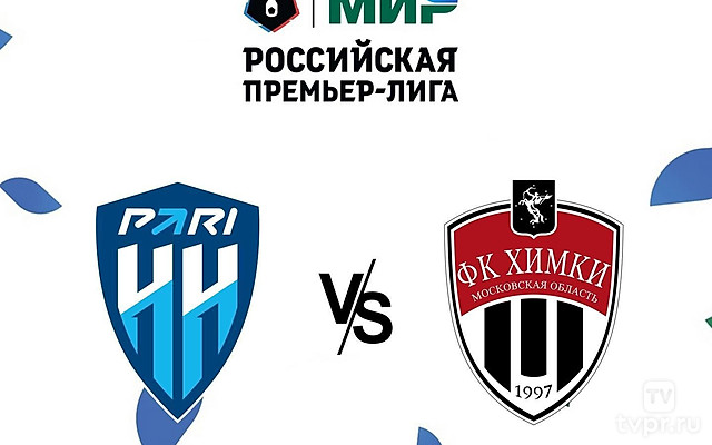 МИР Российская Премьер-лига. Тур 4. «Пари НН» - «Химки». В перерыве - Новости футбола