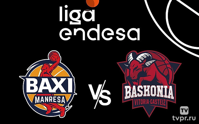 Баскетбол. Чемпионат Испании. Манреса - Баскония