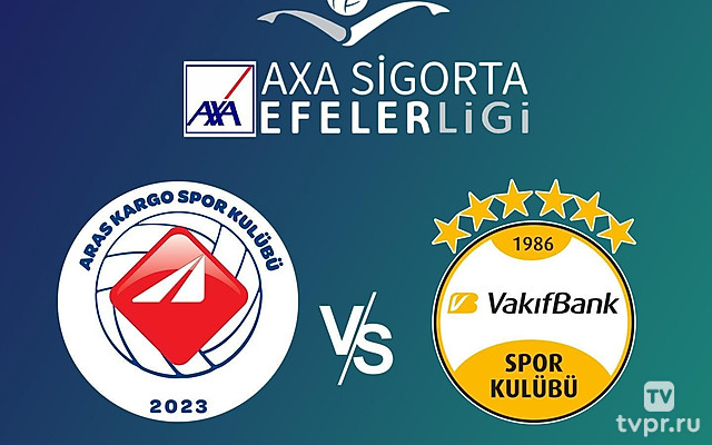 Волейбол. Чемпионат Турции. Женщины. Арас Карго - Вакыфбанк