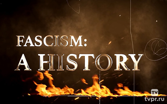 The Case: Fascism: A History