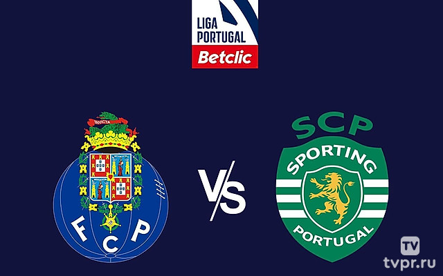 Футбол. Чемпионат Португалии 24/25. Порту - Спортинг