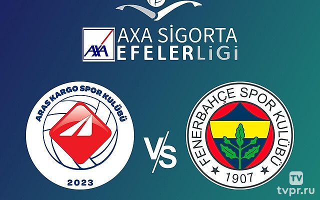 Волейбол. Чемпионат Турции 24/25. Женщины. Арас Карго - Фенербахче