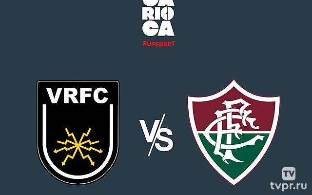 Футбол Бразилия. Лига Кариока (Рио-де-Жанейро) 2025. Плей-офф за 1-4 место. Полуфинал. Ответный матч. Вольта Редонда - Флуминенсе