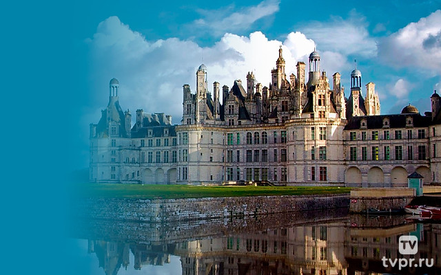 Шамбор, замок, король и архитектор